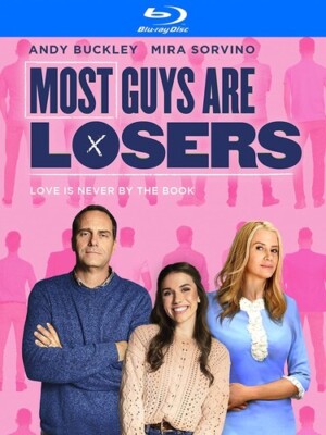 Most Guys Are Losers,New DVD, Mira Sorvino,Andy Buckley,Michael Provost,Grace Fu