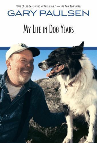 My Life in Dog Years by Gary Paulsen (1999, Digest Paperback) for sale ...