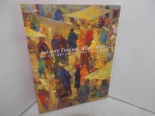 Ancient Threads, Newly Woven: Recent Art. Mer...
