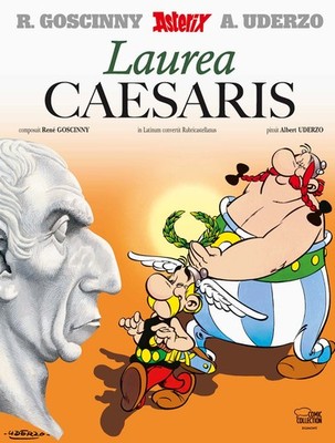 Albert Uderzo / Les Lauriers de Cesar 18 (Die Lorbeeren des Cäsars 18)