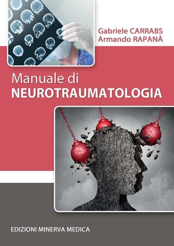 Manuale di neurotraumatologia