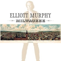 Elliott Murphy - Milwaukee - Vinyl Record - F600Z