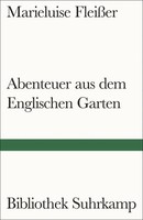 Abenteuer Aus Dem Englischen Garten | Geschichten | Marieluise FleißEr | Deutsch