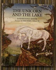 Unicorn and the Lake by Marianna Mayer 1982 FIRST PRINTING, RARE LIBRARY EDITION