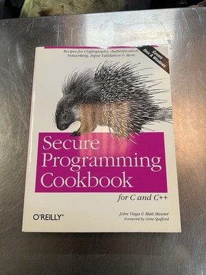 Secure Programming Cookbook for C and C++ : Recipes for Cryptography,...