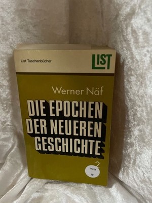 Die Epochen der neueren Geschichte. 2 Näf, Werner: