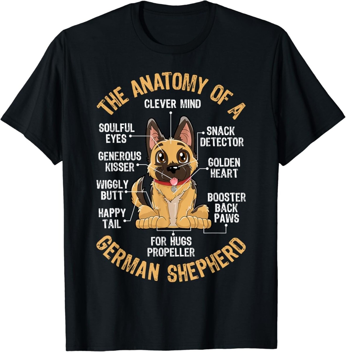 Anatomy of a German Shepherd T shirt Funny Dog Lover Gift Unisex T-Shirt
