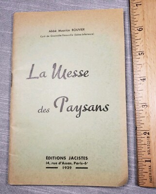 Vintage Booklet Abbe Maurice Bouvet La Messe Des Paysans Christian Catholic A55