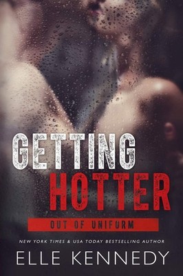 Getting Hotter (Out of Uniform)