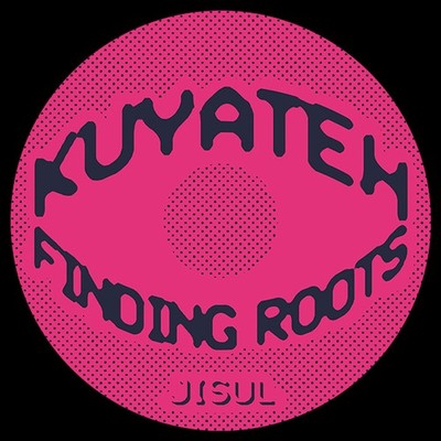 Kuyateh - Finding Roots (Vinyl 12'' - 2025 - EU - Original)