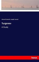 Edward Garnett (U. A.) | Turgenev | Taschenbuch | Englisch (2018) | A Study