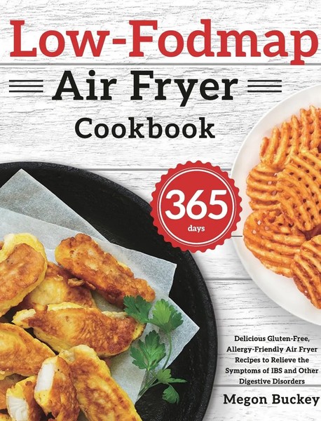 Megon Buckey | Low-Fodmap Air Fryer Cookbook | Buch | Englisch (2021) | Gebunden-image