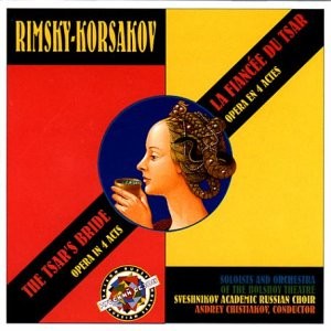 Rimsky-korsakov, THE TSAR'S BRIDE, audioCD