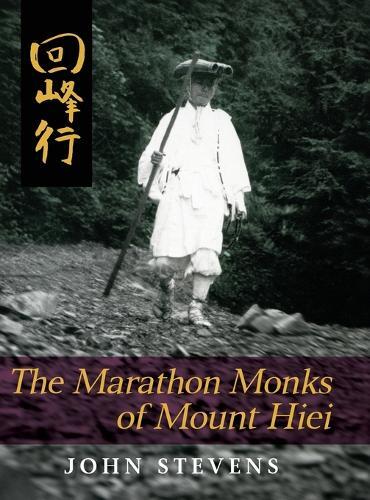 Thumbnail - John Stevens The Marathon Monks Of Mount Hiei (gebundene Ausgabe)