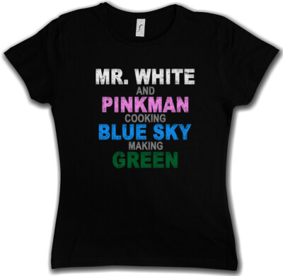 MR. WHITE & PINKMAN COOKING GIRLIE SHIRT Breaking Crystal Meth Bad Girlie