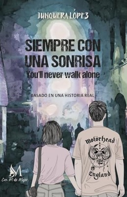 Siempre con una sonrisa - Spanish Language  NEW Junquera L�pez 2023-04-01