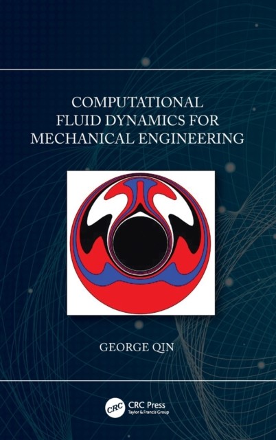 Computational Fluid Dynamics for Mechanical Engineering by George  Qin - Image 5