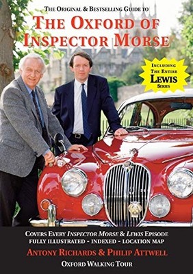 The Oxford of Inspector Morse: 25th Anniversary Edition - Paperback NEW Antony R