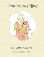 Mary Russo | Grandma Loves Pillows | Taschenbuch | Englisch (2018) | Authorhouse