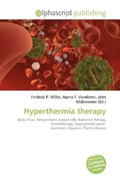 Frederic P. Miller (U. A.) | Hyperthermia Therapy | Taschenbuch | Englisch-image