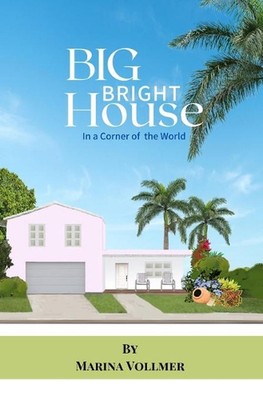 Big Bright House by Marina Vollmer (English) Paperback Book