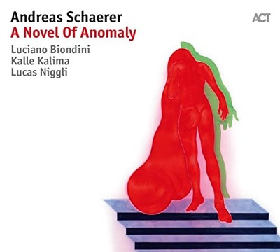 Andreas Schaerer - A Novel Of Anomaly - CD - G3z