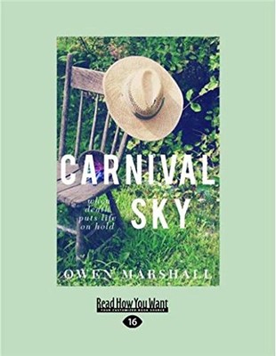 CARNIVAL SKY By Owen Marshall **BRAND NEW**