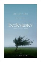 Ecclesiastes Verse By Verse | Chasing The Wind | Alistair Begg | Taschenbuch