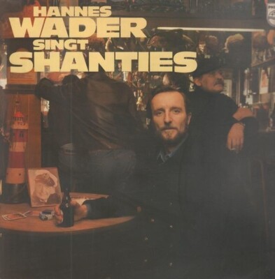 Hannes Wader Hannes Wader Singt Shanties GATEFOLD Philips Vinyl LP