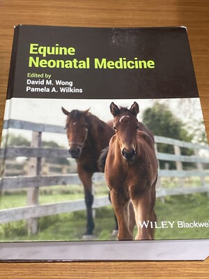 Equine Neonatal Medicine, Hardcover by Wong, David M. Loose Binding