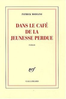 Dans le café de la jeunesse perdue von Modiano,Patrick | Buch | Zustand sehr gut