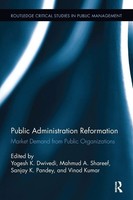 Yogesh K. Dwivedi (U. A.) | Public Administration Reformation | Taschenbuch