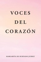 Margarita De Hurtado JuáRez | Voces Del CorazóN | Taschenbuch | Spanisch (2023)