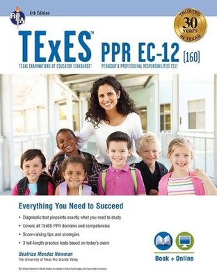 TExES Ppr Ec-12 (160) Study Guide 2025-2026 by Beatrice Mendez Newman (English) 