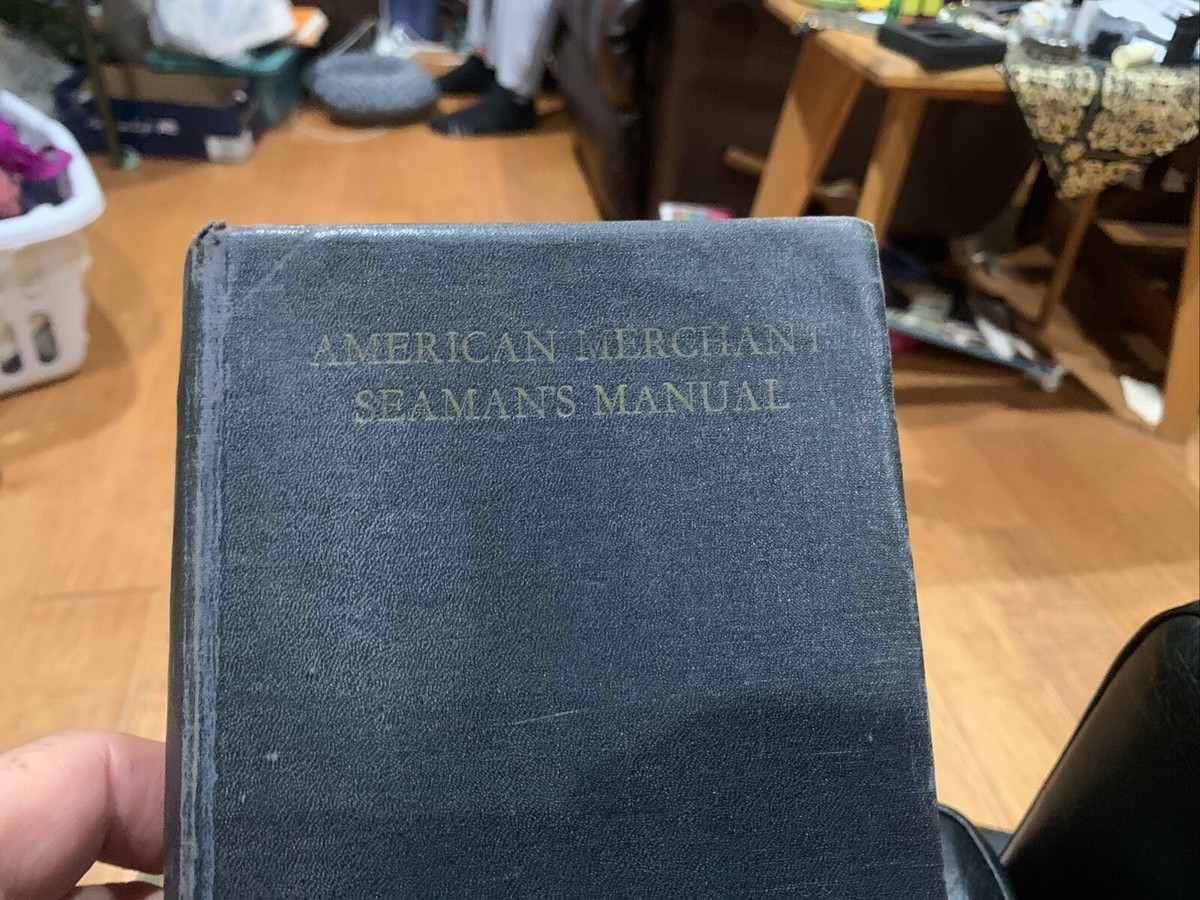 American Merchant Seaman's Manual 1942 Cornell Maritime Press