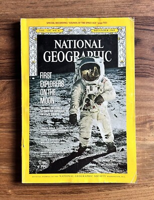 National Geographic First Explorers on the Moon Vol 136 Dec 1969 w
