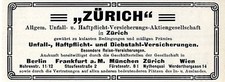 Z&uuml;rich Allgem. Unfall- Haftpflicht-u. Diebstahl-Versicherung Histor.Annonce 1909