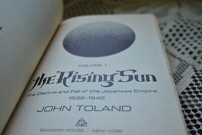 The Rising Sun: The Decline and Fall of by Toland, John