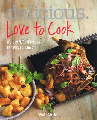 Köstlich. Love to Cook 140 einfach leckere Rezepte. NEUES BUCH [Taschenbuch]