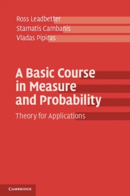 A Basic Course in Measure and Probability Theory by Ross Leadbetter PAPERBACK