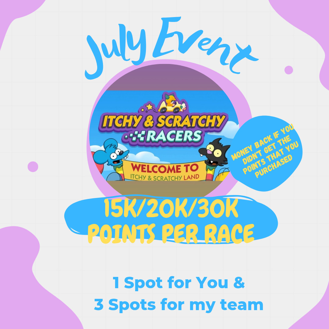 Mono_poly Go Itchy & Scratchy Racers July 15th, 2026 (Points per Race)