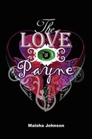 M. G. Johnson | The Love Of Payne | Taschenbuch | Englisch (2009) | Xlibris