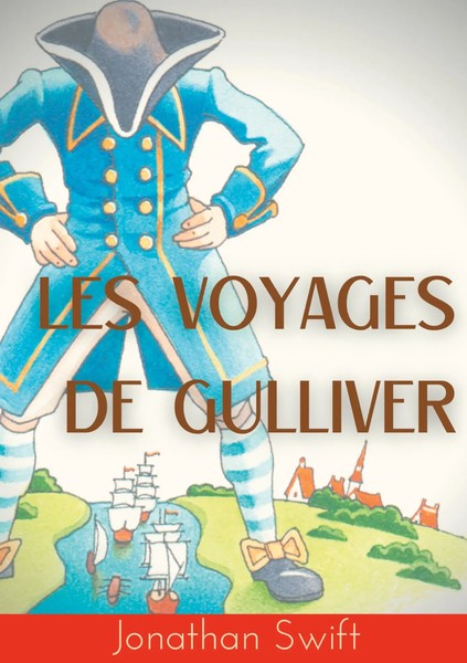 Jonathan Swift | Les Voyages De Gulliver | Taschenbuch | FranzöSisch (2021)-image