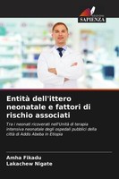 Amha Fikadu (U. A.) | Entità Dell'ittero Neonatale E Fattori Di Rischio...