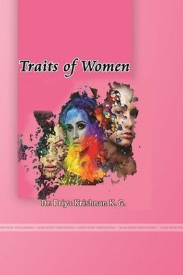 Traits of Women by Dr Priya Krishnan Kg Paperback Book