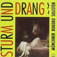 Audio Cd - Munchner Rokoko Solisten - Sturm Und Drang Vol 1 - Tacet -D- Neu