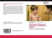 Factores De Riesgo En Sobrepeso Y Obesidad Infantil Maria Angelica Escobar Juzga