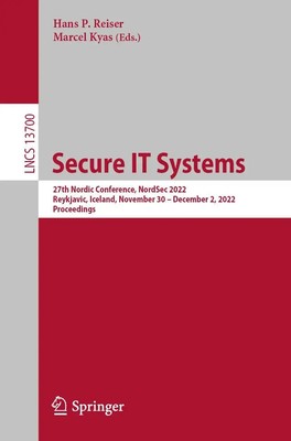 Marcel Kyas (u. a.) | Secure IT Systems | Taschenbuch | Englisch (2023) | xiii