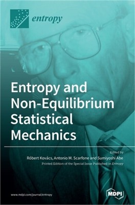 Entropy and Non-Equilibrium Statistical Mechanics (Hardback or Cased Book)
