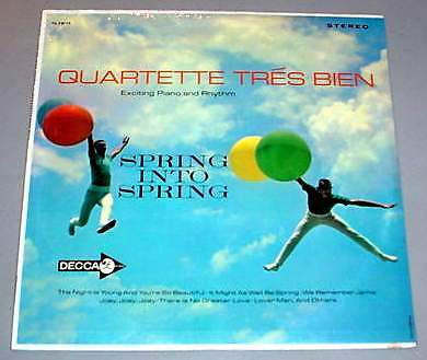 QUARTETTE TRES BIEN SEALED LP - Spring Into Spring